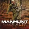 Manhunt With Joel Lambert Season 2 2 Manhunt With Joel Lambert Season 2 -GEAR AID Shop 074904