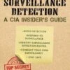 The CIA Guide To Surveillance And Surveillance Detection By John C. Kiriakou -GEAR AID Shop ISBN10 1 5107 5610 8