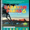 Caravan Parks 6 -GEAR AID Shop ISBN978 0 9945327 4 9