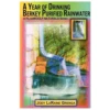 A Year Of Drinking Berkey Purified Rainwater By Jody Grenga -GEAR AID Shop ISBN978 1 4357 5927 5