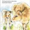 Keeping A Family Cow By Joann S. Grohman -GEAR AID Shop ISBN9781603584784