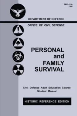 Personal And Family Survival (Historic Reference Edition)